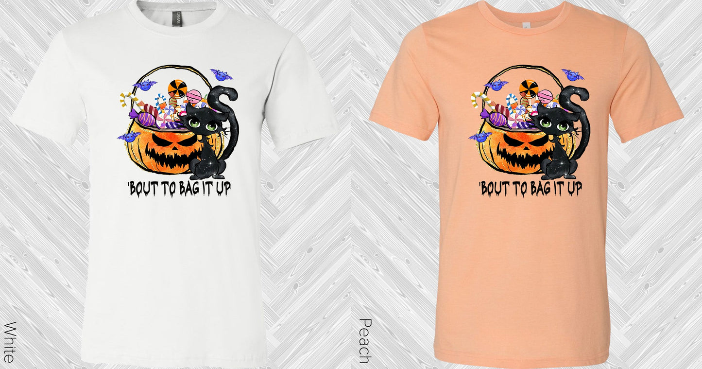 Bout To Bag It Up Graphic Tee Graphic Tee