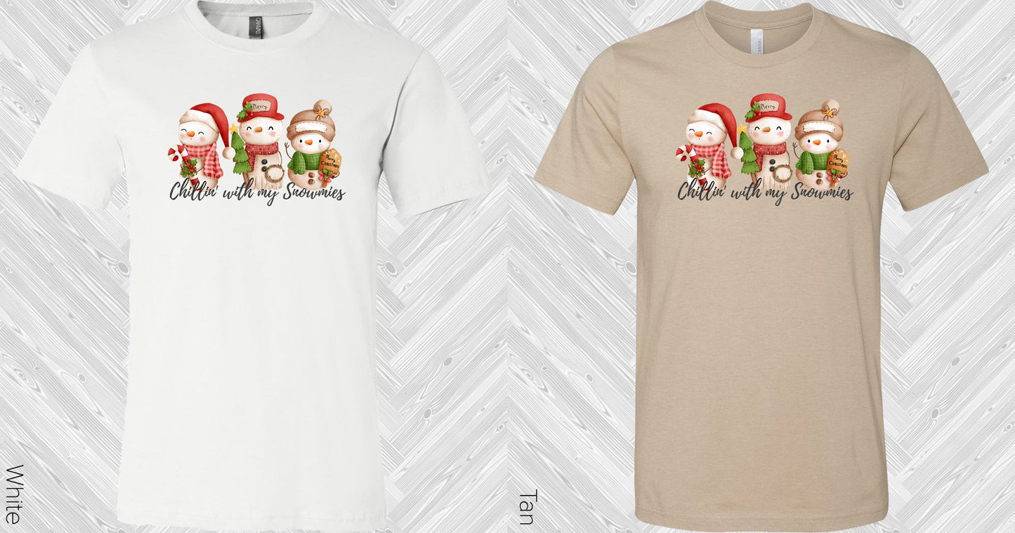 Chillin With My Snowmies Graphic Tee Graphic Tee