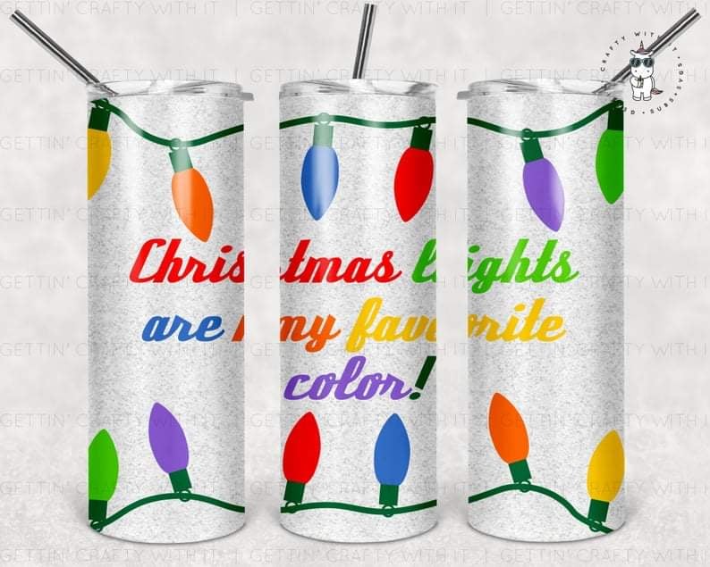 Christmas Lights Are My Favorite Color 20 Oz Skinny Tumbler