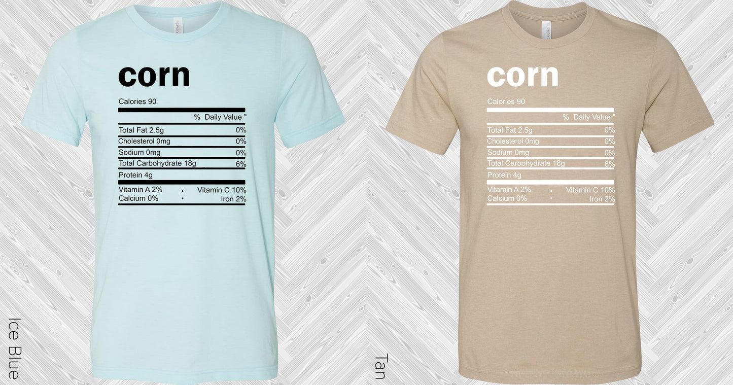 Corn Ingredients Label Graphic Tee Graphic Tee