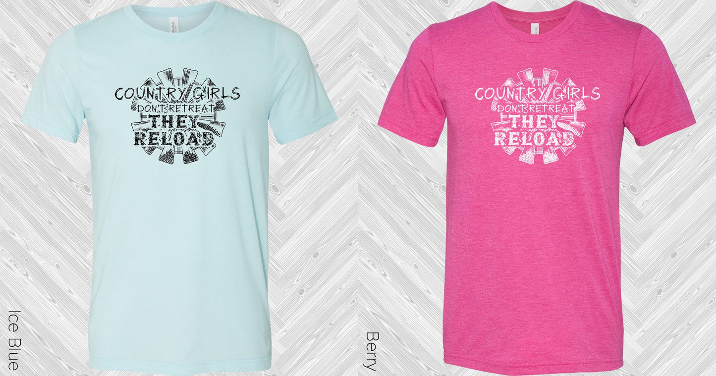 Country Girls Dont Retreat Graphic Tee Graphic Tee