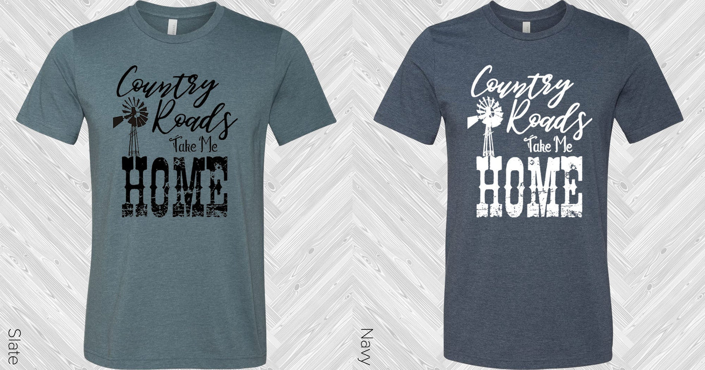 Country Roads Take Me Home Graphic Tee Graphic Tee