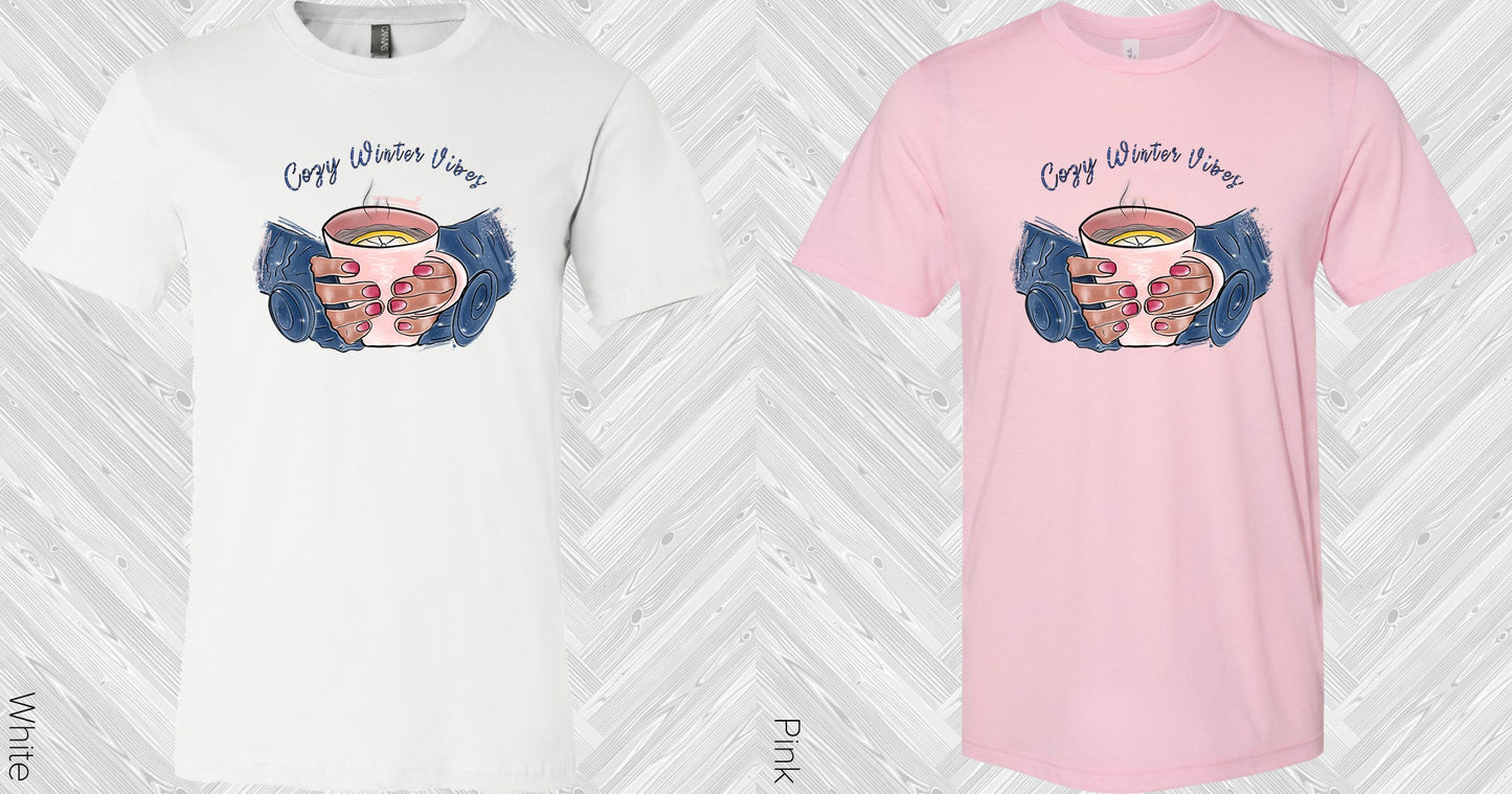 Cozy Winter Vibes Graphic Tee Graphic Tee