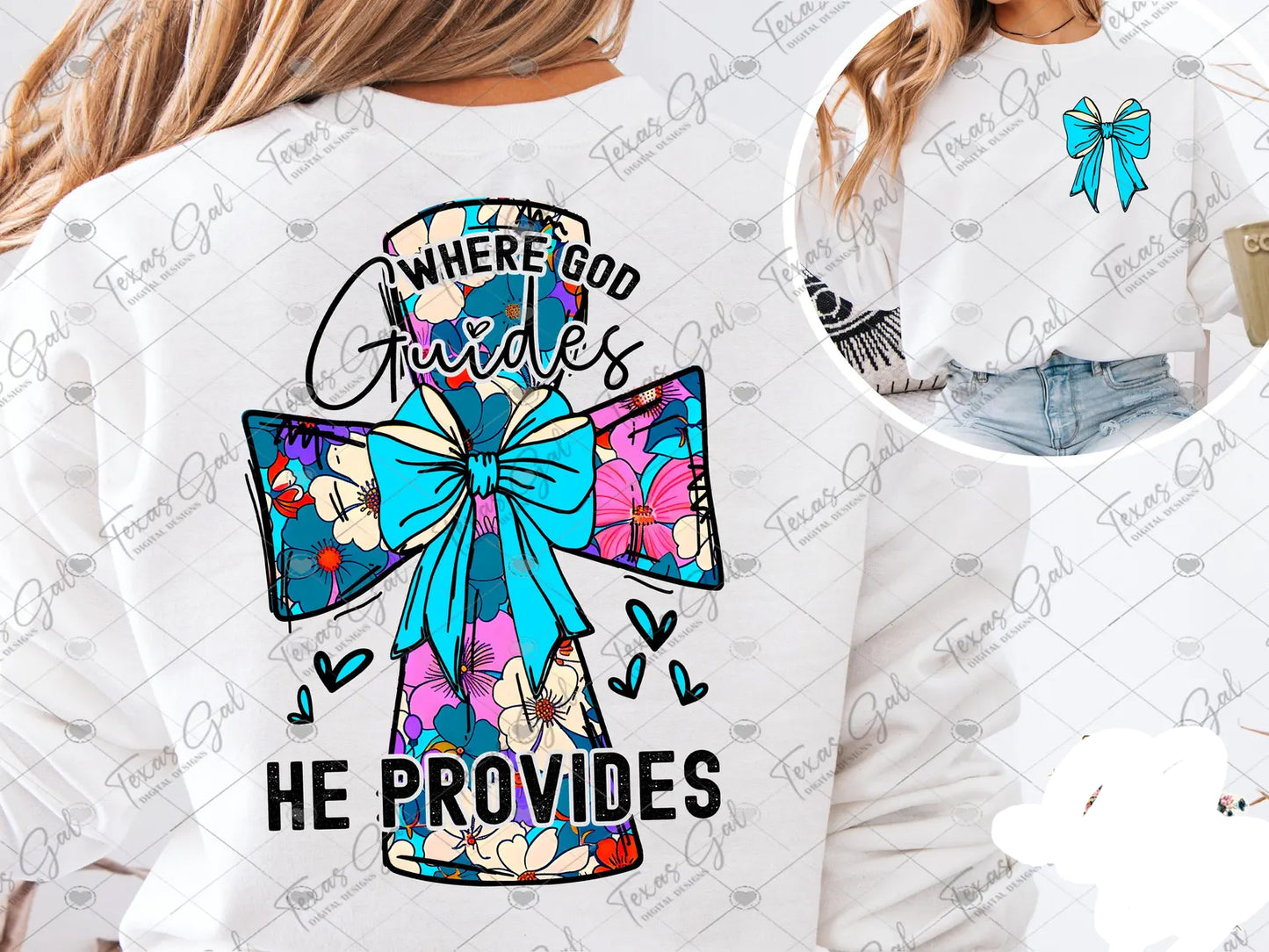 Where God Guides He Provides Graphic Tee