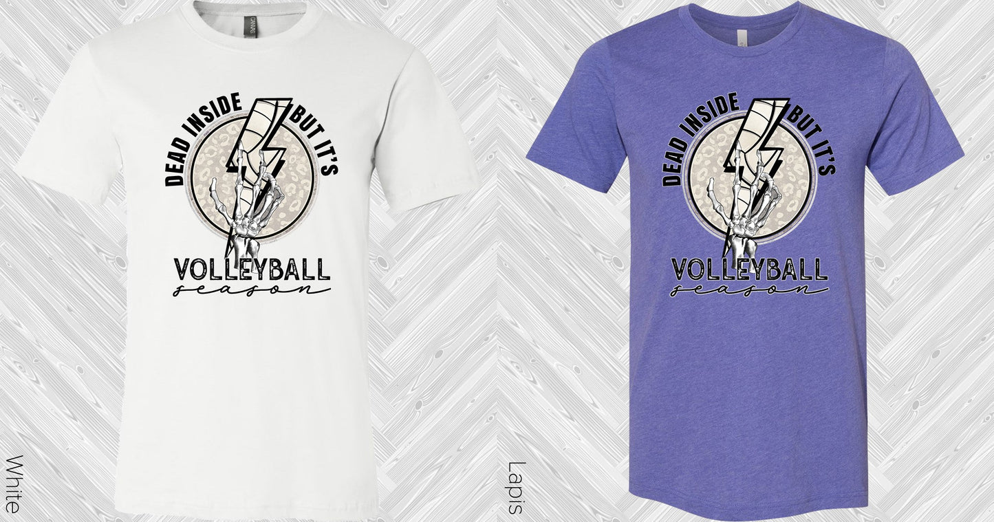 Dead Inside But Its Volleyball Season Graphic Tee Graphic Tee