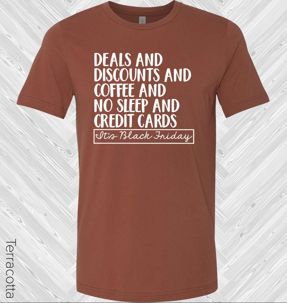 Deals And Discounts Coffee No Sleep Credit Cards Its Black Friday Graphic Tee Graphic Tee