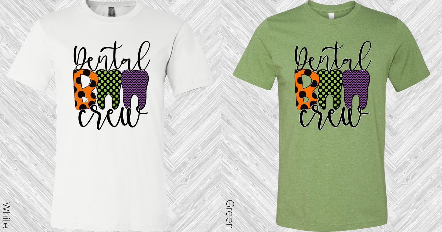 Dental Boo Crew Graphic Tee Graphic Tee