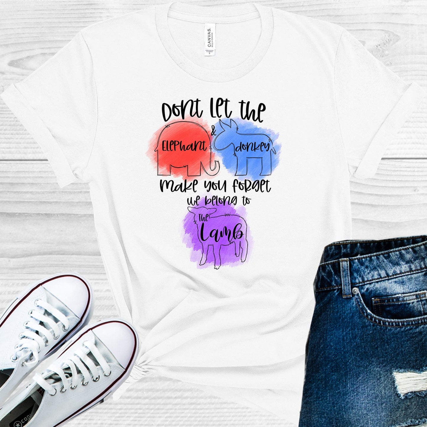 Dont Let The Elephant & Donkey Make You Forget We Belong To Lamb Graphic Tee Graphic Tee