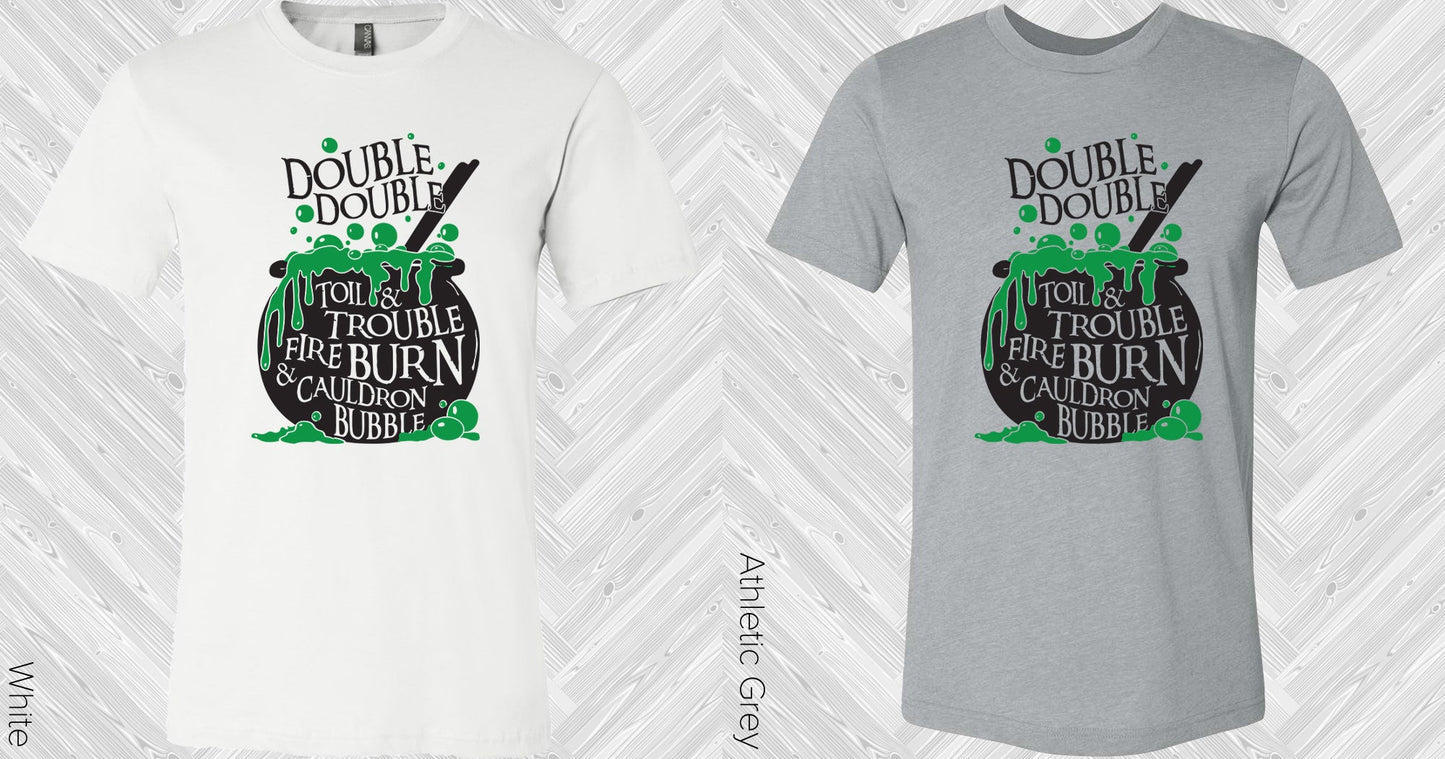 Double Toil & Trouble Graphic Tee Graphic Tee