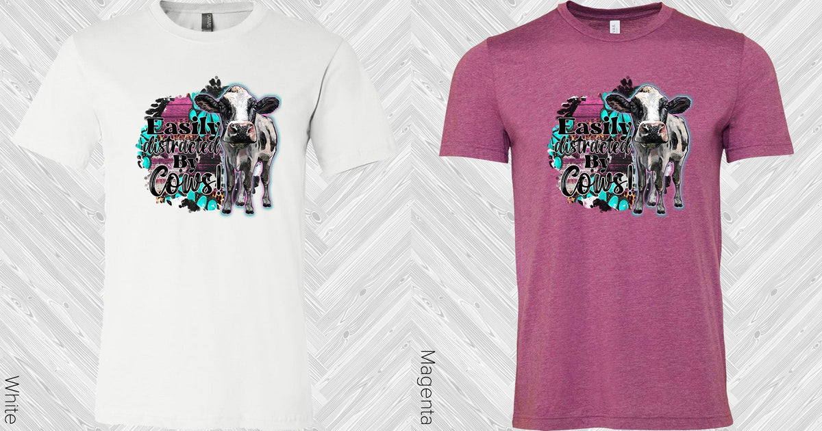 Easily Distracted By Cows Graphic Tee Graphic Tee