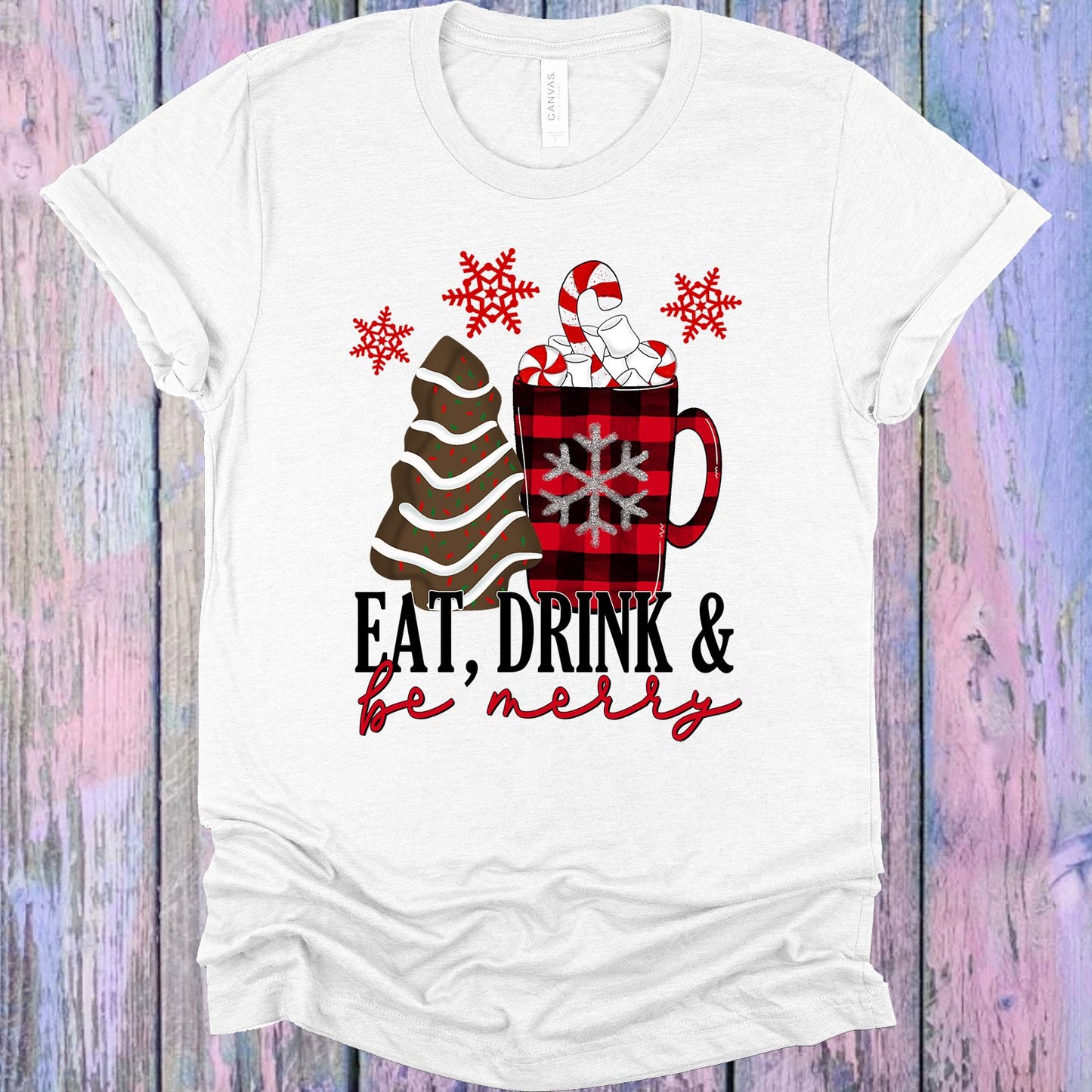 Eat Drink And Be Merry Graphic Tee Graphic Tee