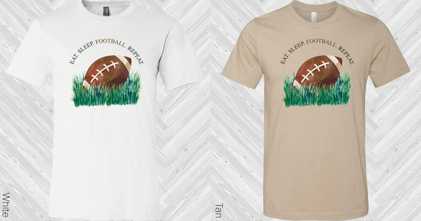 Eat Sleep Football Repeat Graphic Tee Graphic Tee