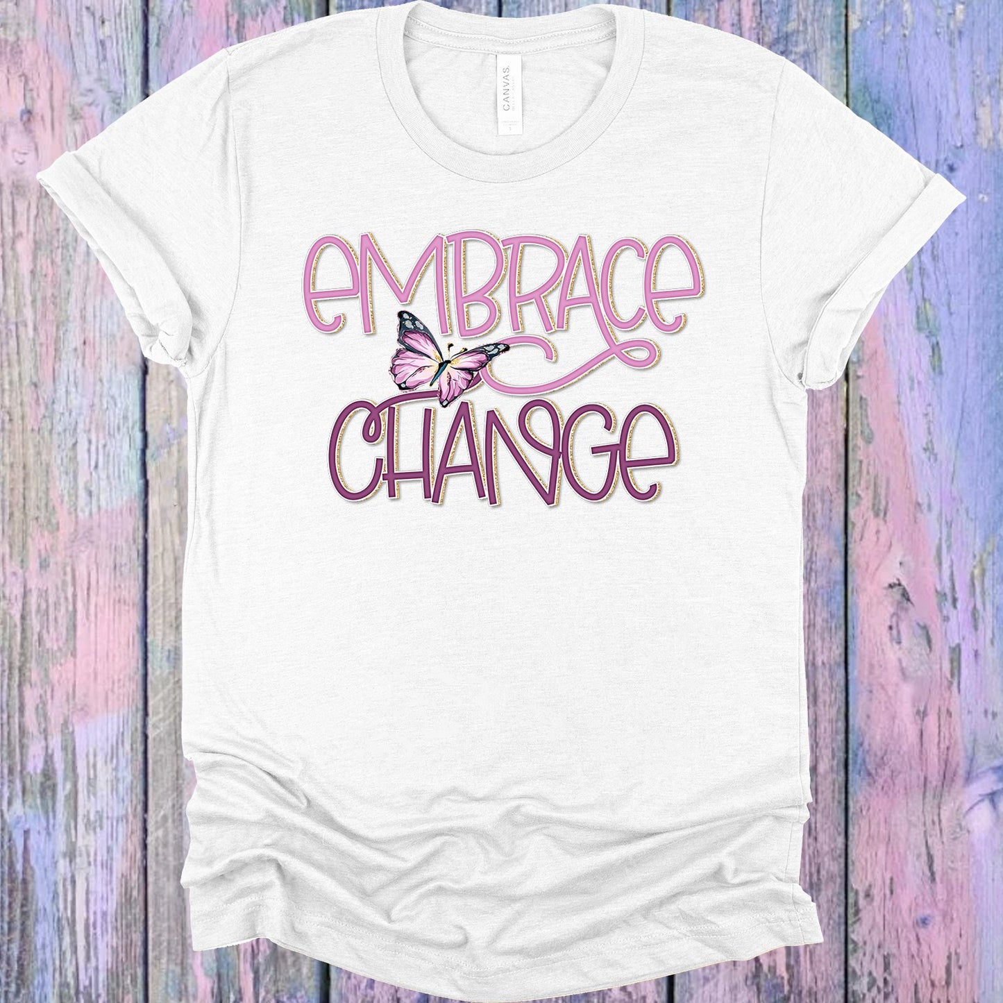 Embrace Change Graphic Tee Graphic Tee