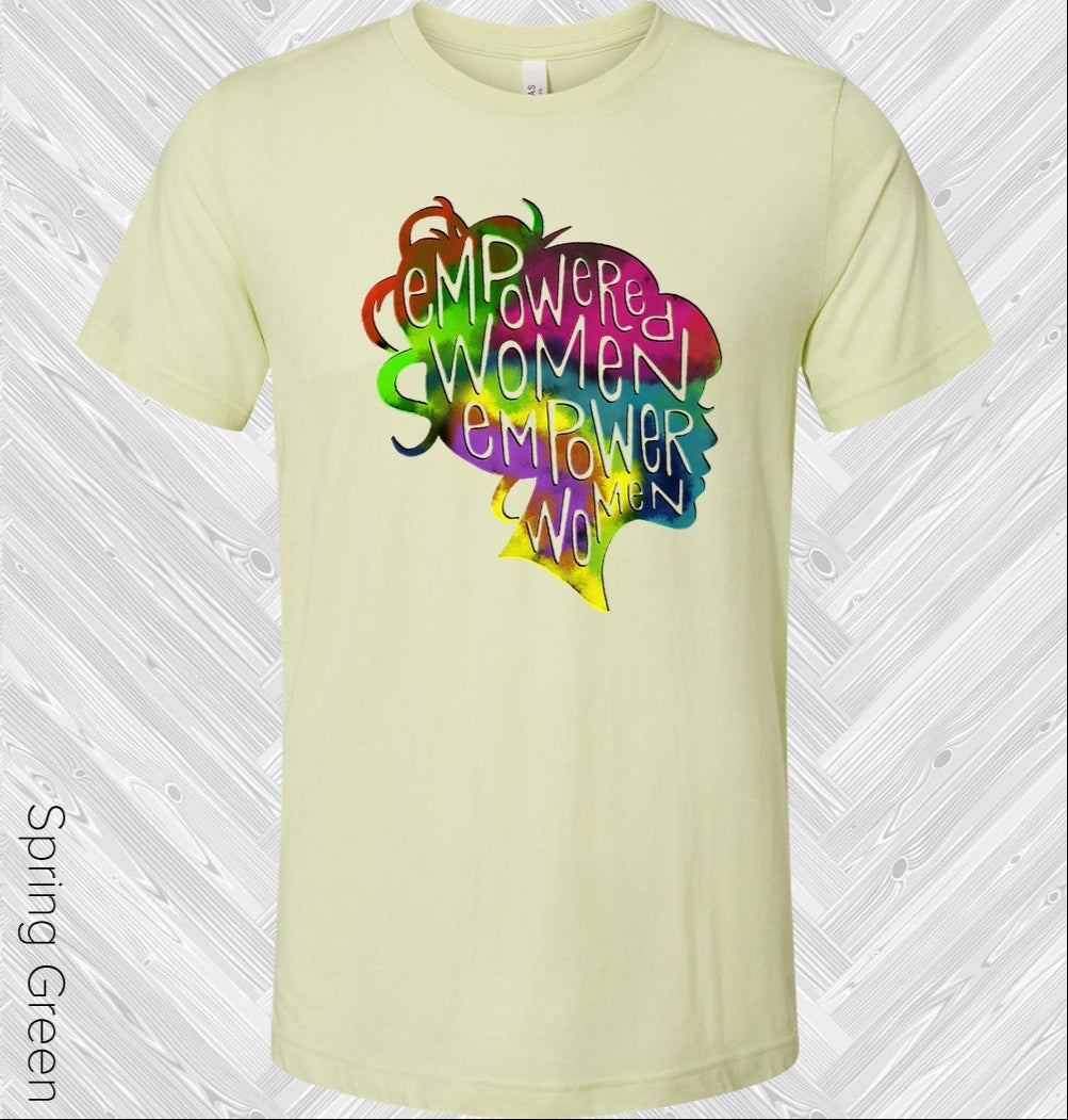 Empowered Women Empower Graphic Tee Graphic Tee