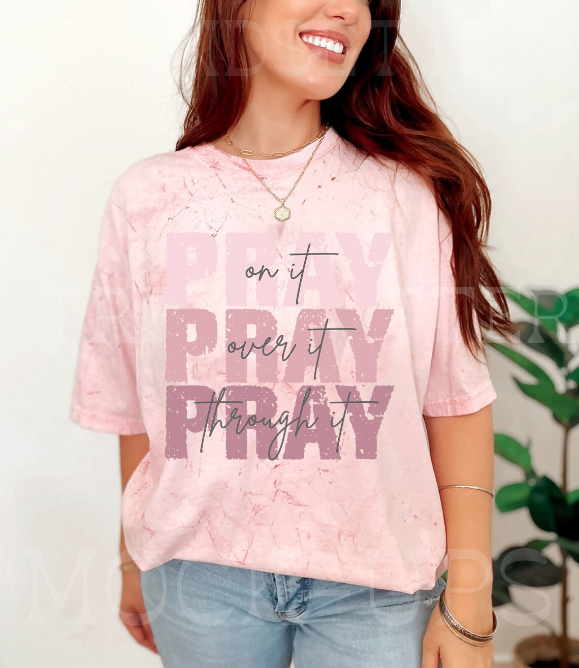 Pray On It Pray Over It Pray Through It Graphic Tee