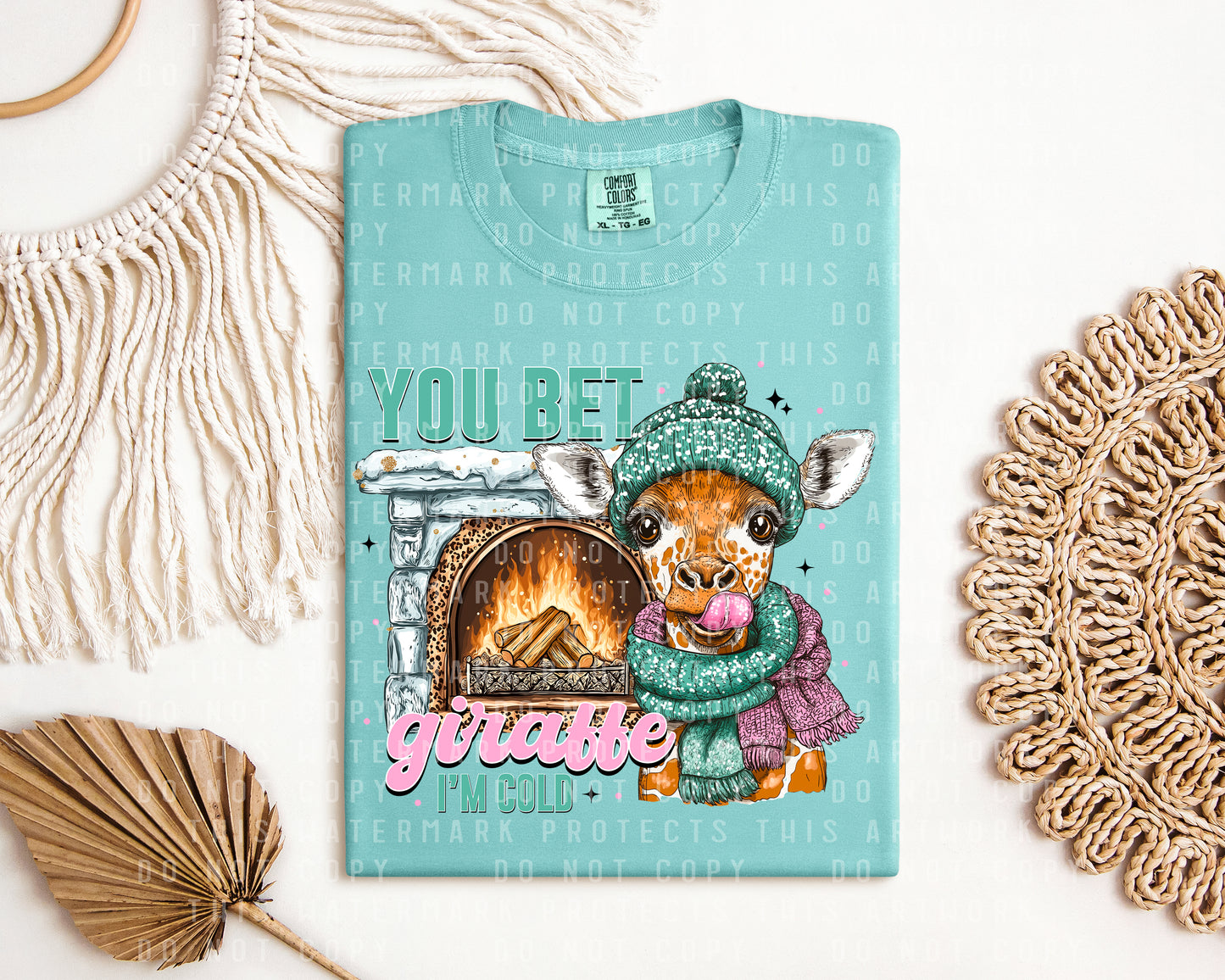 You Bet Giraffe I'm Cold Graphic Tee