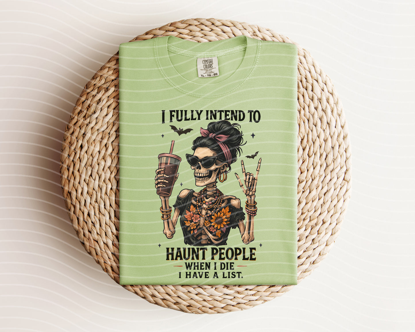 I Fully Intend to Haunt People When I Die Graphic Tee