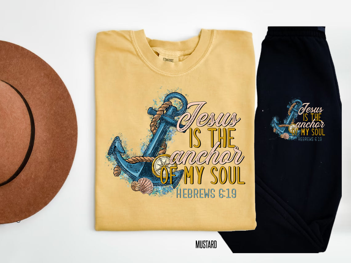Jesus Is The Anchor Of My Soul Graphic Tee Graphic Tee