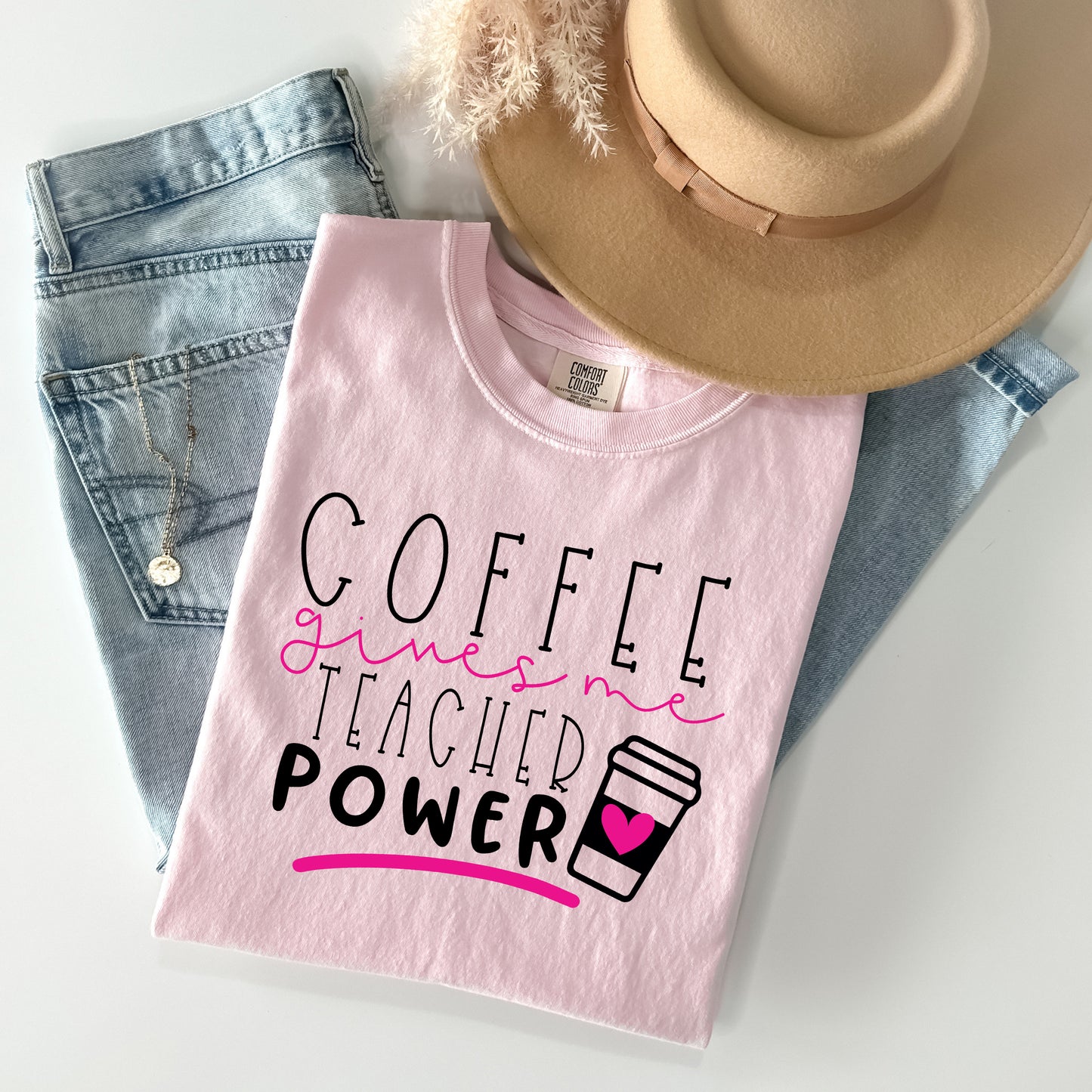 Coffee Gives Me Teacher Powers Graphic Tee