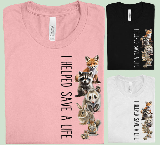 I Helped Save a Life Graphic Tee