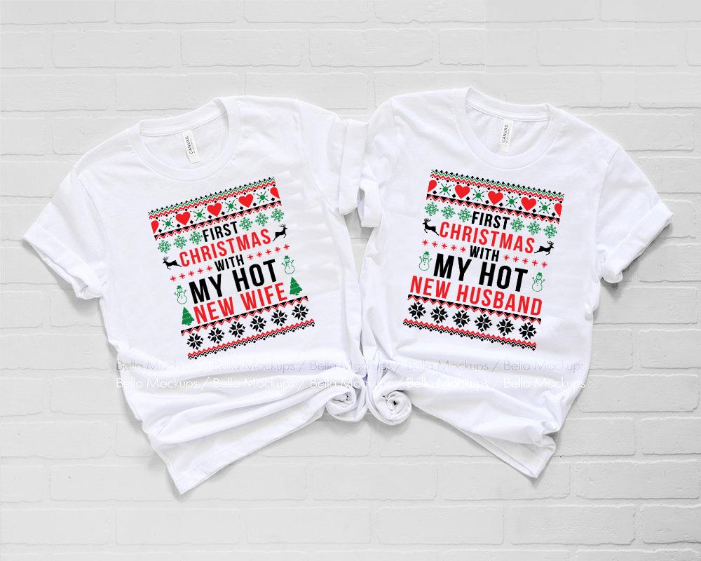 First Christmas With My Hot New Wife Graphic Tee Graphic Tee