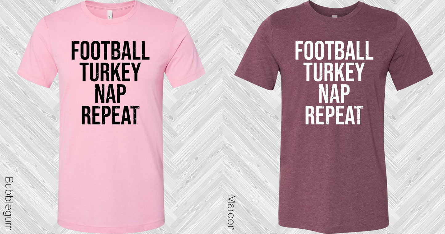 Football Turkey Nap Repeat Graphic Tee Graphic Tee