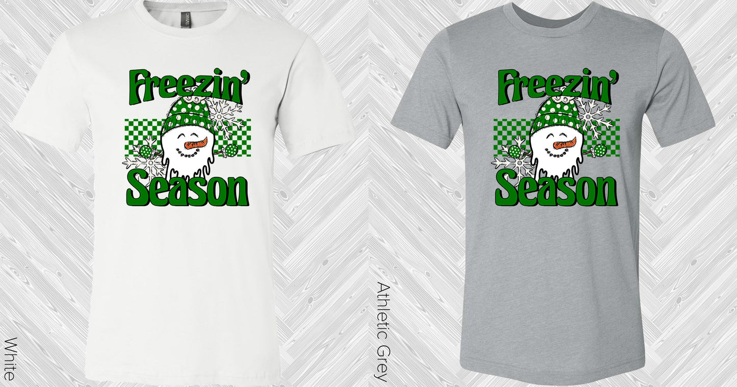 Freezin Season Graphic Tee Graphic Tee
