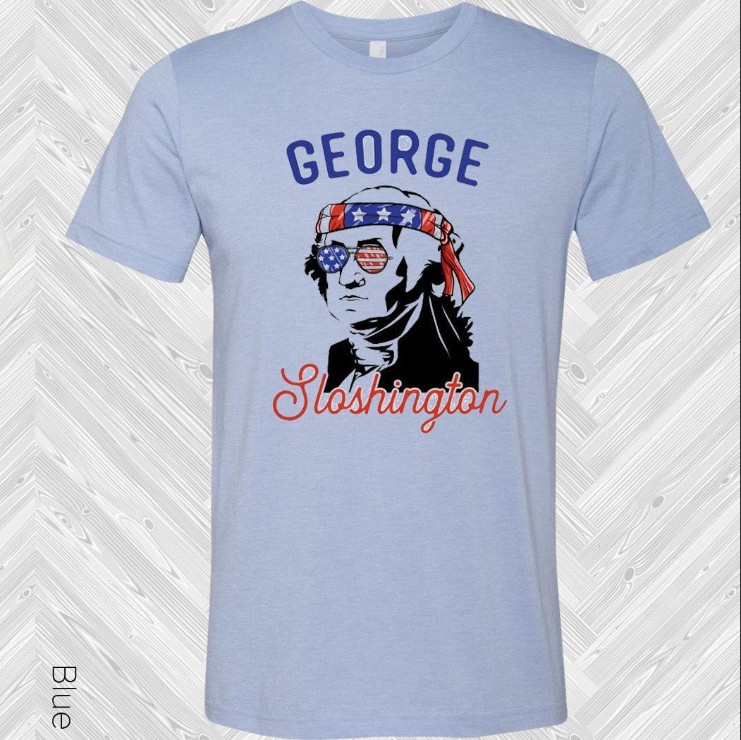 George Sloshington Graphic Tee Graphic Tee