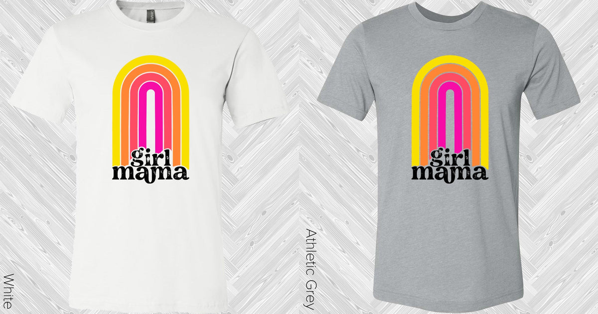 Girl Mama Graphic Tee Graphic Tee
