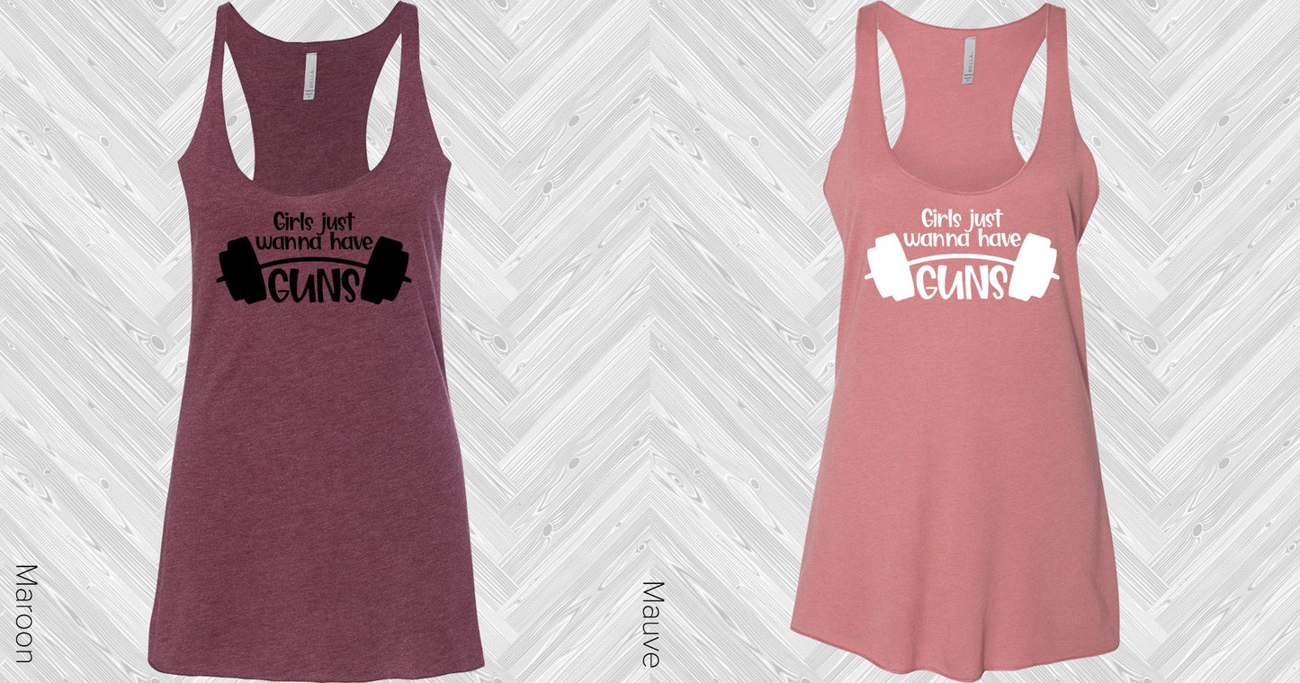 Girls Just Wanna Have Guns Graphic Tee Graphic Tee