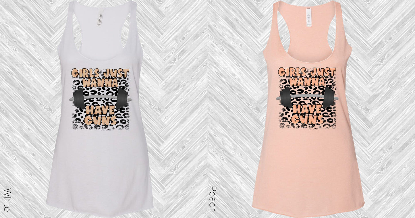 Girls Just Wanna Have Guns Graphic Tee Graphic Tee