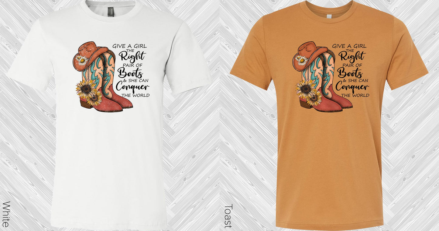 Give A Girl The Right Pair Of Boots Graphic Tee Graphic Tee