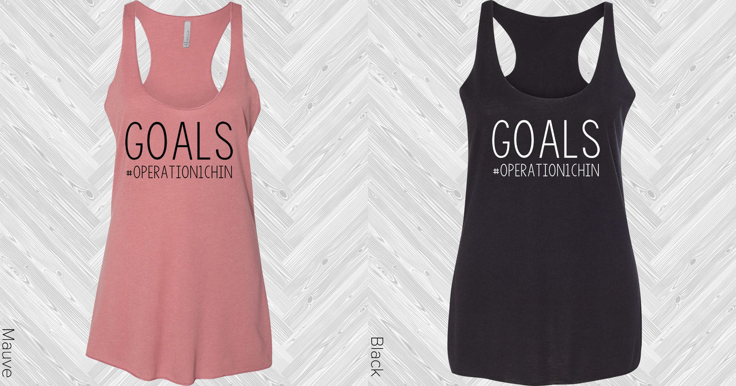 Goals #operation1Chin Graphic Tee Graphic Tee