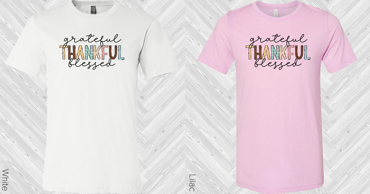 Grateful Thankful Blessed Graphic Tee Graphic Tee