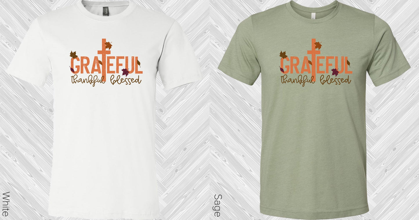 Grateful Thankful Blessed Graphic Tee Graphic Tee
