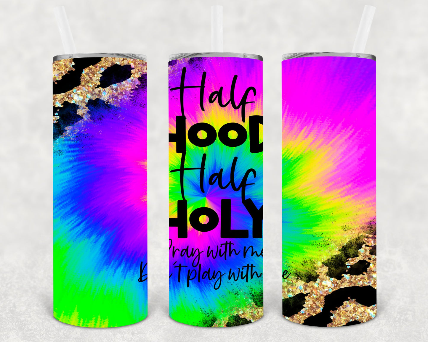 Half Hood Holy 20 Oz Skinny Tumbler