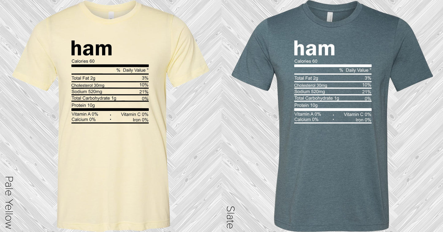 Ham Ingredients Label Graphic Tee Graphic Tee