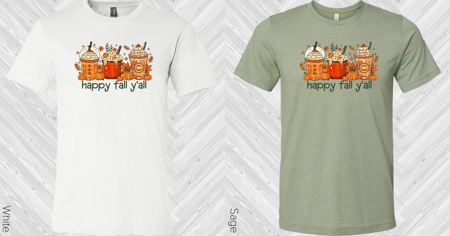 Happy Fall Yall Coffee Graphic Tee Graphic Tee