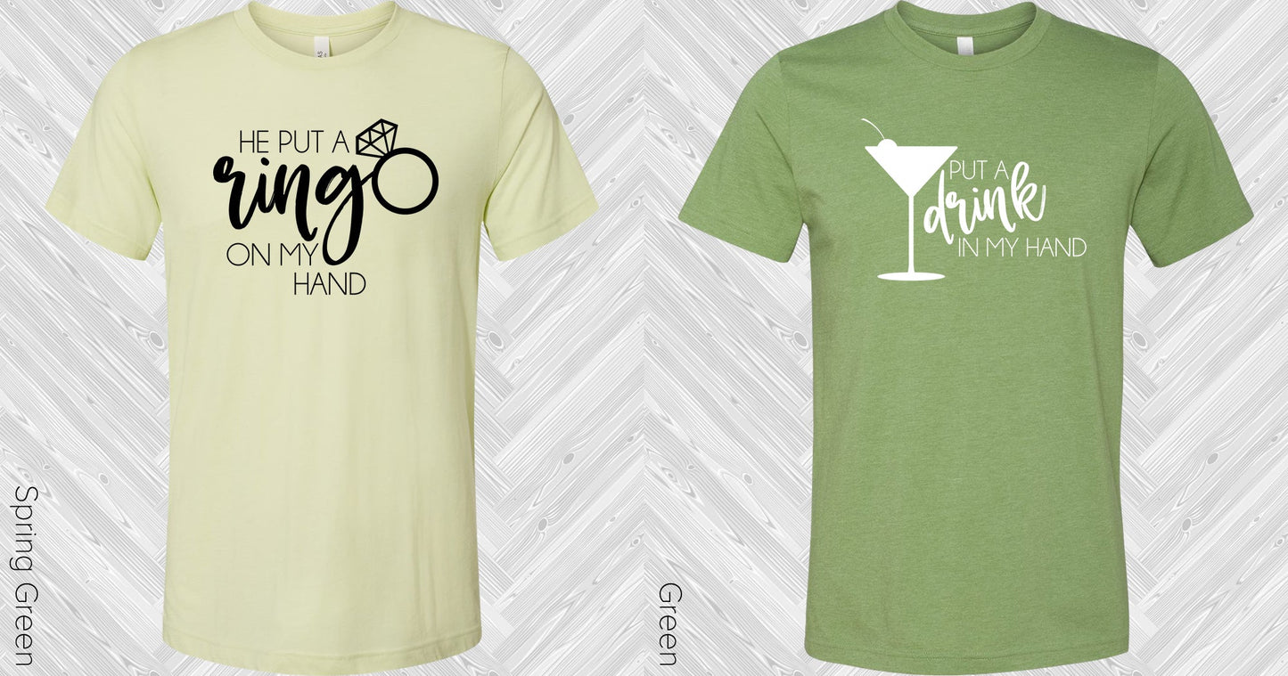 He Put A Ring On My Hand Wedding Set Graphic Tee Graphic Tee