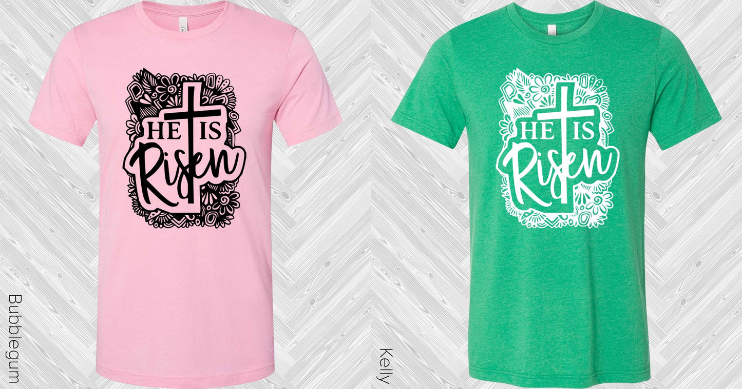 He Is Risen Graphic Tee Graphic Tee