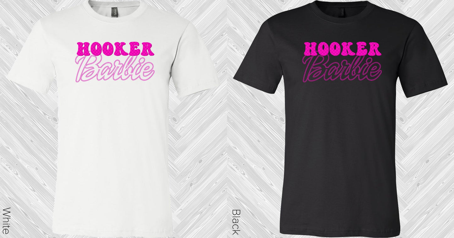 Hooker Barbie Graphic Tee Graphic Tee