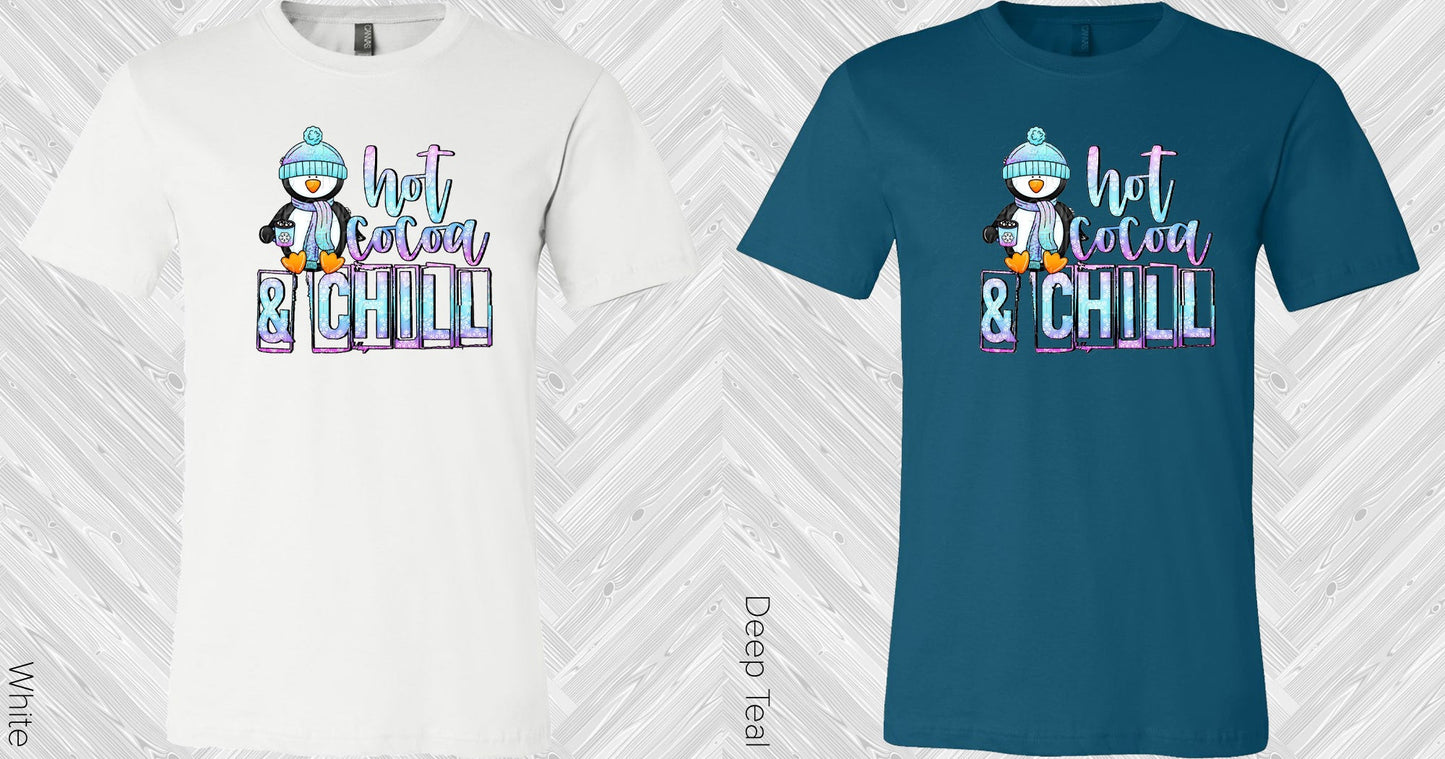 Hot Cocoa & Chill Graphic Tee Graphic Tee