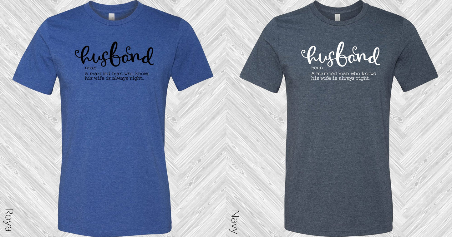 Husband Definition Graphic Tee Graphic Tee