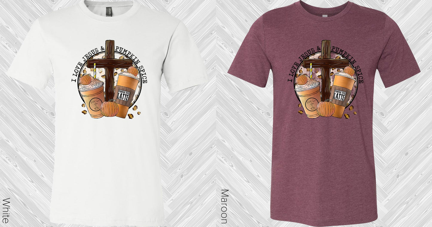 I Love Jesus & Pumpkin Spice Graphic Tee Graphic Tee