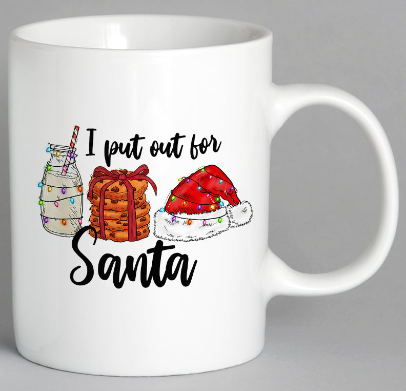 I Put Out For Santa Mug Coffee