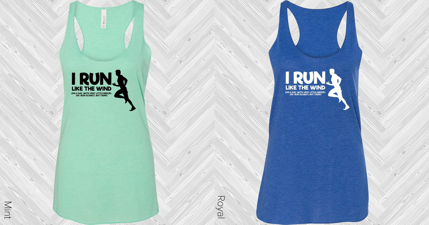 I Run Like The Wind Graphic Tee Graphic Tee