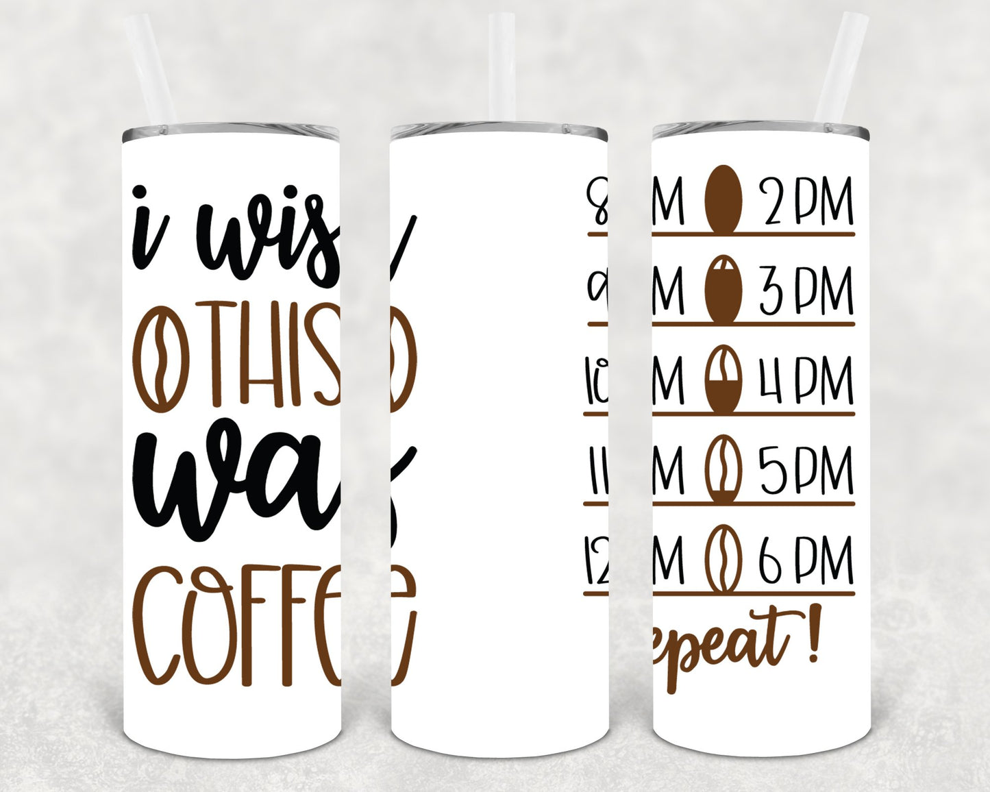 I Wish This Was Coffee 20 Oz Skinny Tumbler