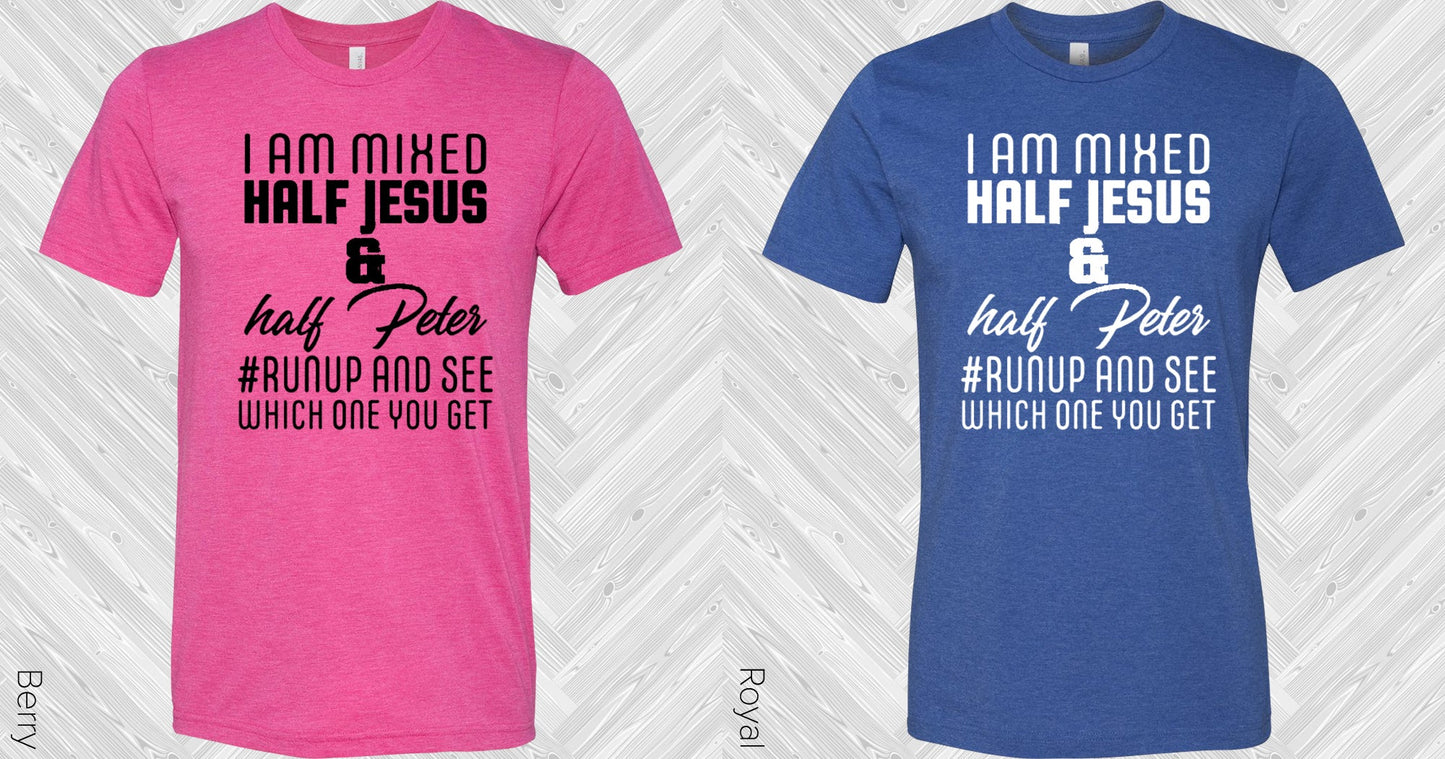 I Am Mixed Half Jesus & Peter Graphic Tee Graphic Tee