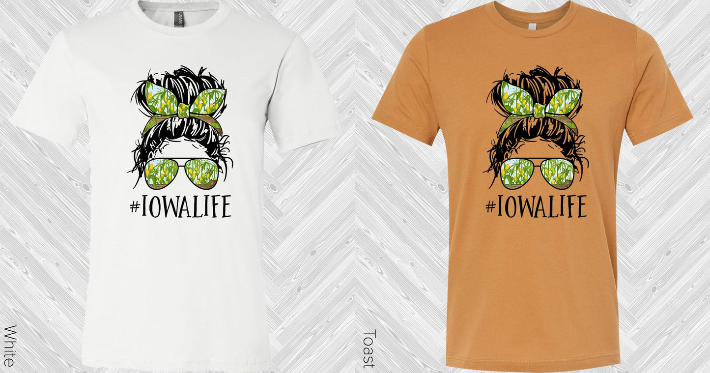 Iowa Life #iowalife Graphic Tee Graphic Tee