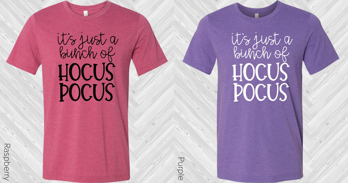 Its Just A Bunch Of Hp Graphic Tee Graphic Tee